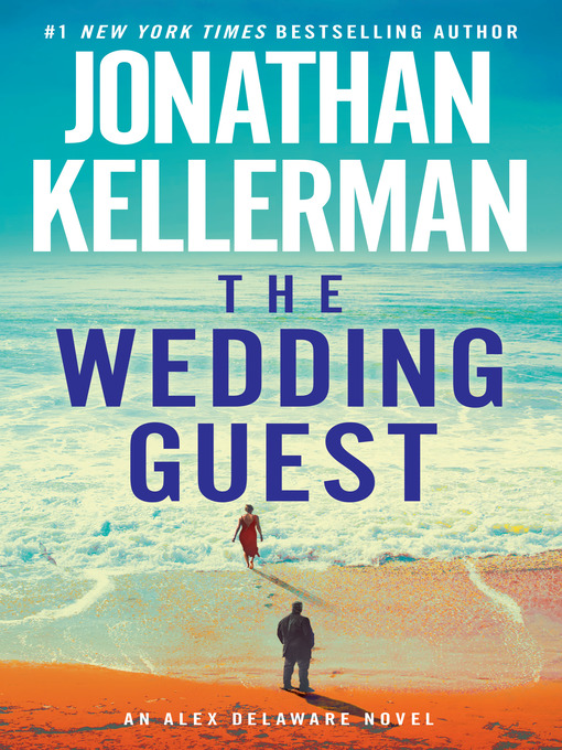 Title details for The Wedding Guest by Jonathan Kellerman - Available
